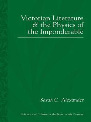 cover image of Victorian Literature and the Physics of the Imponderable